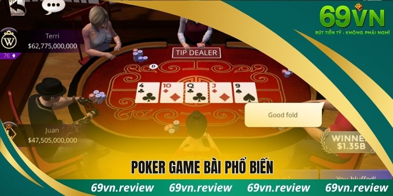 Poker game bài phổ biến